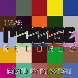 1 Year Mooose Records Mixed by Witali