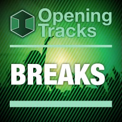 Opening Tracks: Breaks