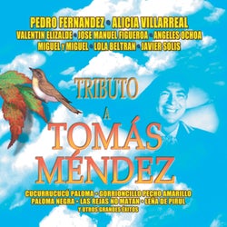 Tributo A Tomas Mendez