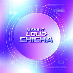 MAKE IT LOUD!