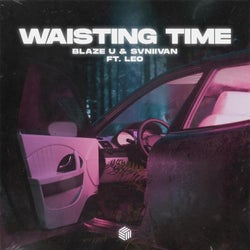 Waisting Time