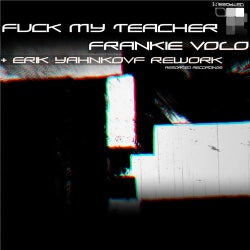 Fuck My Teacher EP
