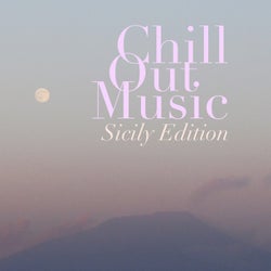 Chill out Music - Sicily Edition