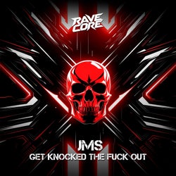Get Knocked the Fuck Out