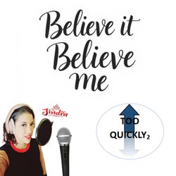 Believe It, Believe Me (feat. Jindra McIntosh)