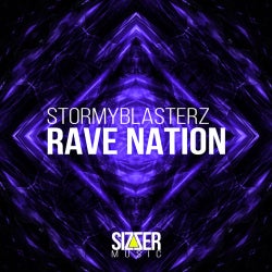 Stormyblasterz "RAVE NATION" Chart