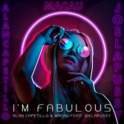 I'm Fabulous (feat. Joelapussy)