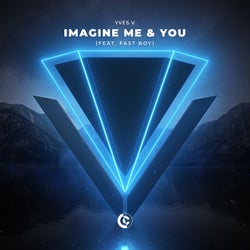 Imagine Me & You (feat. FAST BOY) [Extended Mix]