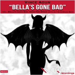 Bella's Gone Bad
