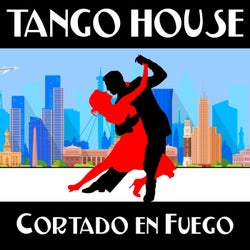 Cortado en Fuego (Tango House Remix)