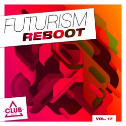 Futurism Reboot Vol. 17