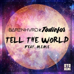Tell the World (feat. M.I.M.E)