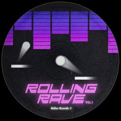 Rolling Rave, Vol. I