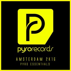 Amsterdam 2K16 (Pyro Essentials)