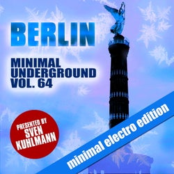 Berlin Minimal Underground, Vol. 64