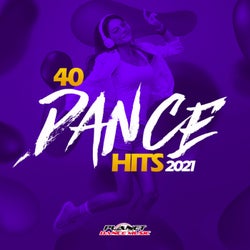40 Dance Hits 2021