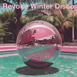 Revoke Winter Disco