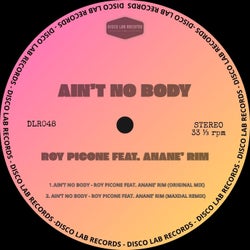 Ain't No Body Feat. Anane' Rim
