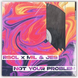 Not Your Problem