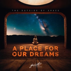 A Place for Our Dreams