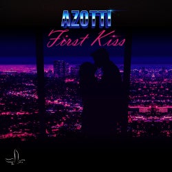 Azotti 'FIRST KISS' Top 10 Chart