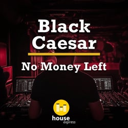 No Money Left