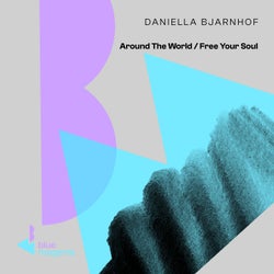 Around The World / Free Your Soul