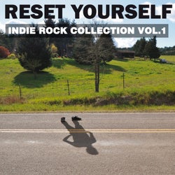 Reset Yourself: Indie Rock Collection, Vol. 1