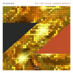 To The Club - HOOX Remix