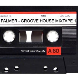 Groove House Mixtape 1 2020
