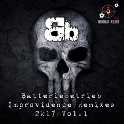 Improvidence Remixes 2k17, Vol. 1