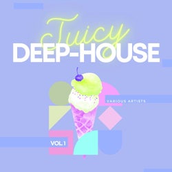 Juicy Deep-House, Vol. 1