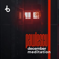Pawlescu - December Meditation [Top 20]