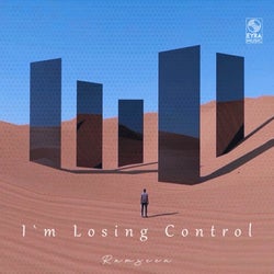 I`m Losing Control