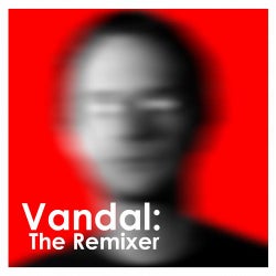 Vandal: The Remixer
