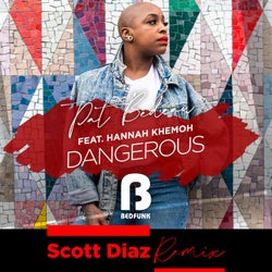 Dangerous (Scott Diaz Remixes)