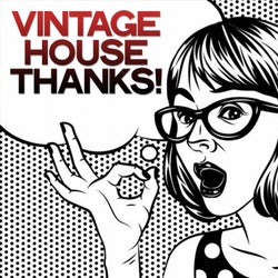 Vintage House Thanks! (Music Best Selection House)