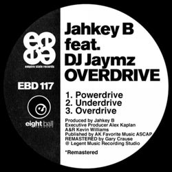 Jahkey B feat DJ Jaymz OVERDRIVE