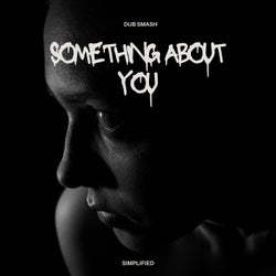 Something About You (Afro Tech)