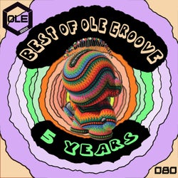 Best of Ole Records 5 Years - Ole Groove Edition