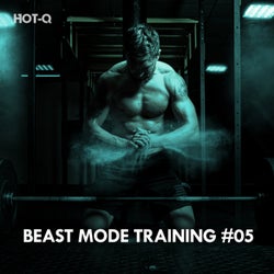 Beast Mode Training, Vol. 05