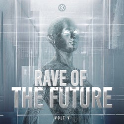 Rave Of The Future (Extended Mix)