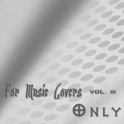 For Music Lovers Only Vol. 3