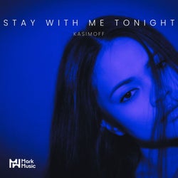 Stay With Me Tonight