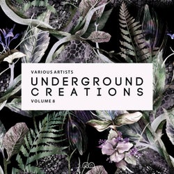 Underground Creations Vol. 8