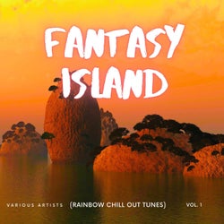 Fantasy Island (Rainbow Chill out Tunes), Vol. 1