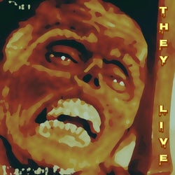 They Live (Radio Edit)