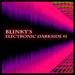 Blinky's Electronic Darkside #1