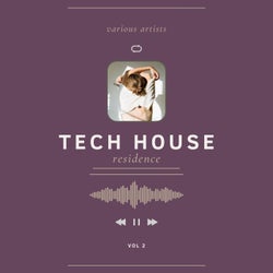 Tech House Residence, Vol. 2