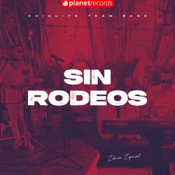 Sin Rodeos - Edición Especial